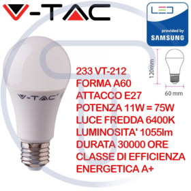 V-TAC LED LAMPADINA E 27 11W 6400K  BULB A60 CHIP SAMSUNG